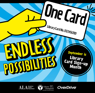 What’s in the Cards this Fall? September is Library Card Sign-up Month